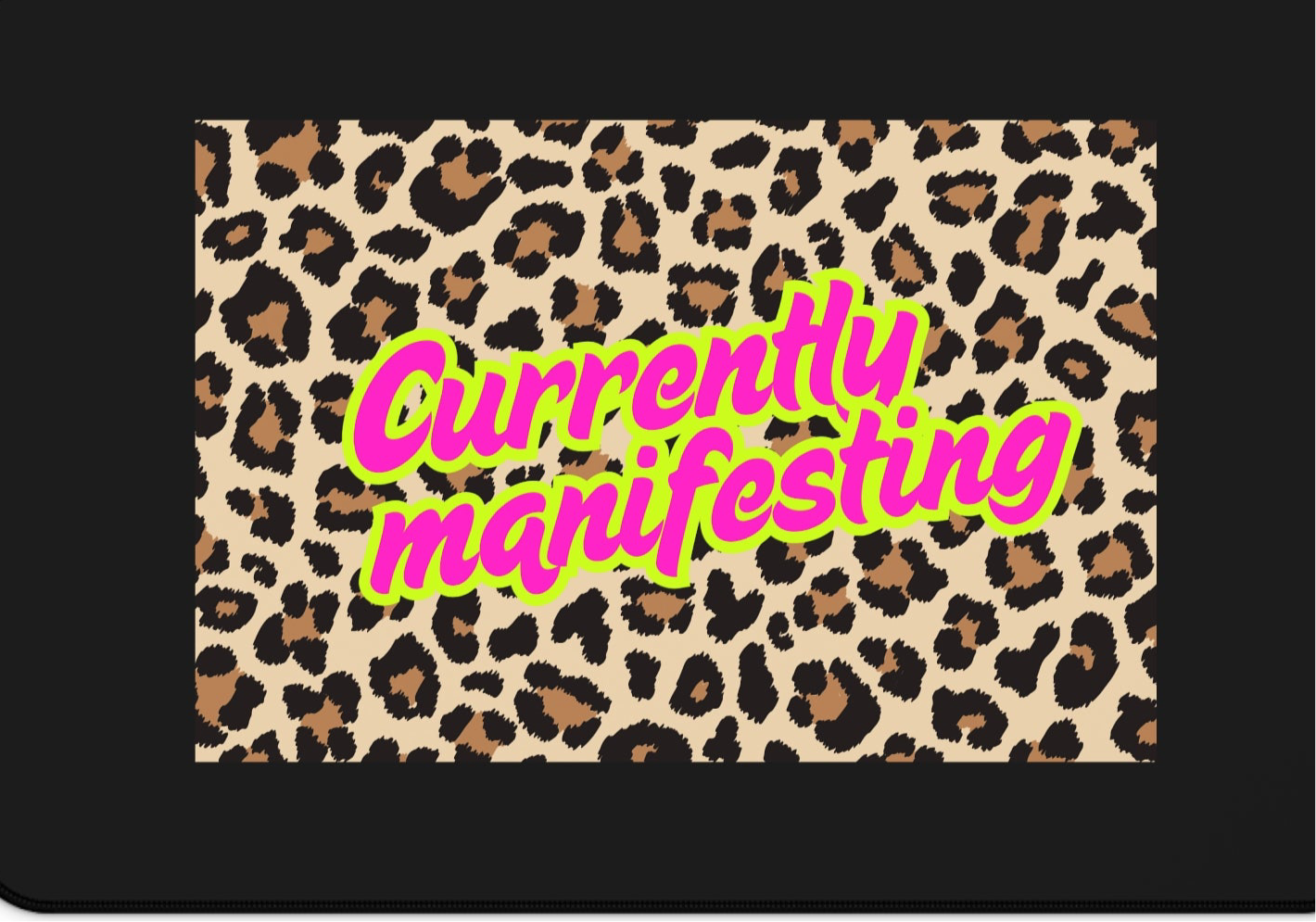 Currently Manifesting Desk Mat, Motivational Office Decor, Animal Print Desk